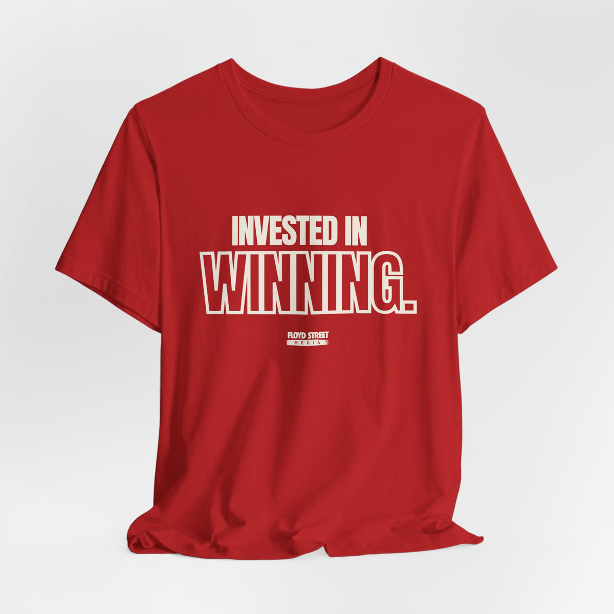Invested in Winning Tee — Motivational Sports Graphic T-Shirt