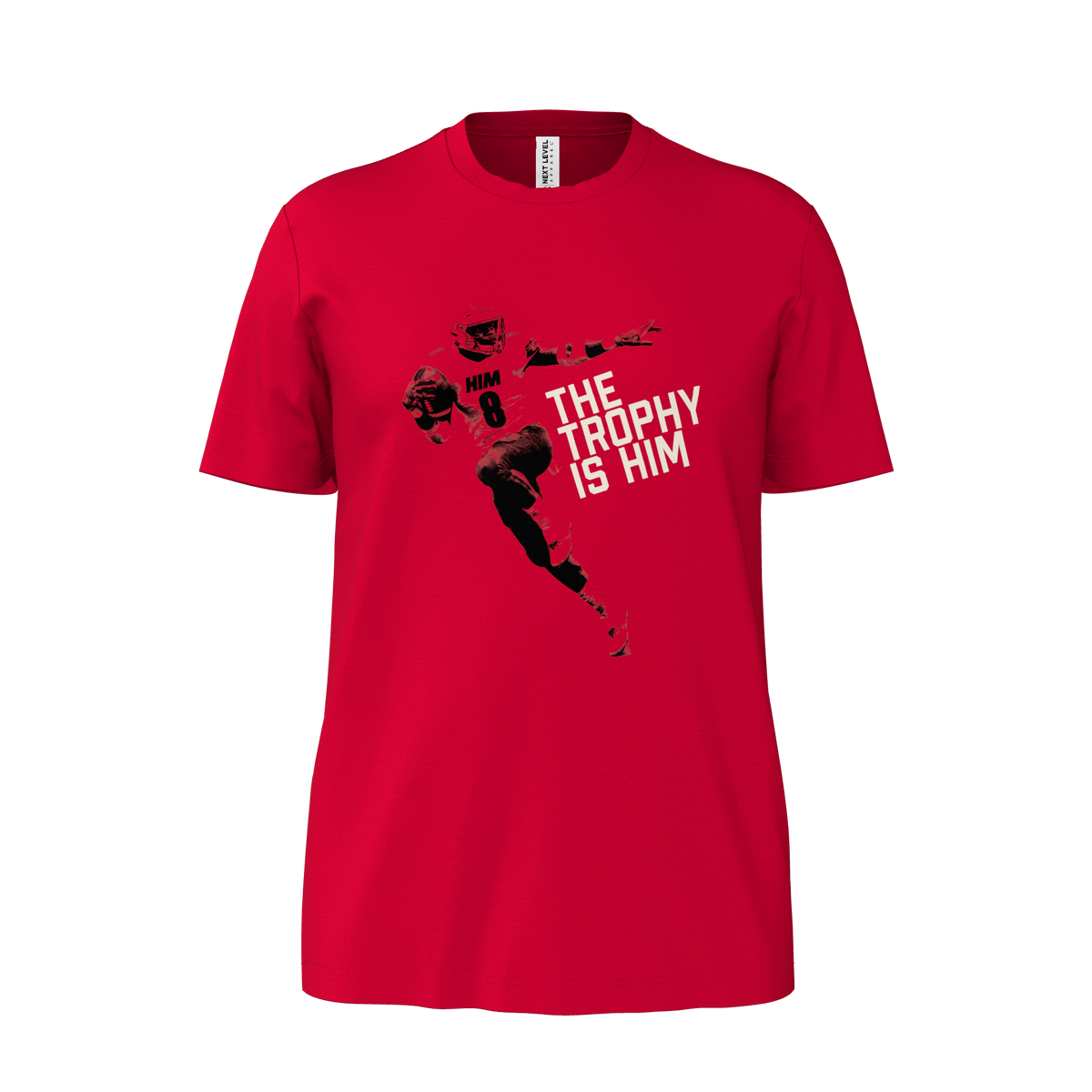 The Trophy Is Him Tee (Red)